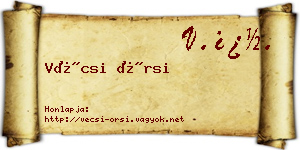 Vécsi Örsi névjegykártya